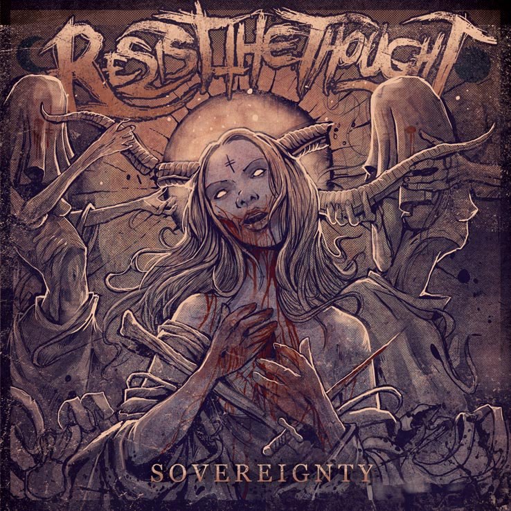 Resist The Thought - Sovereignty (2012)